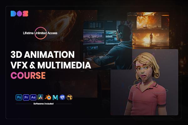 3D Animation, VFX and Multimedia 3D Animation, VFX and Multimedia